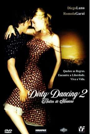 Dirty Dancing 2 - Noites de Havana via Torrent