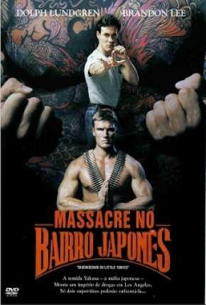 Massacre no Bairro Japonês via Torrent
