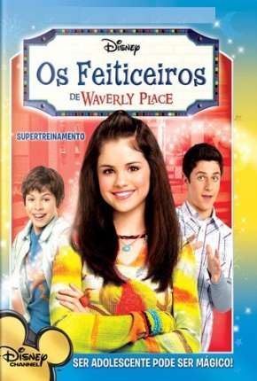 Os Feiticeiros de Waverly Place via Torrent