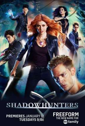 Shadowhunters - Caçadores de Sombras 1ª Temporada via Torrent