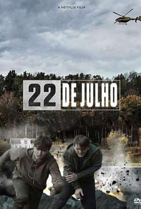22 de Julho - 22 July via Torrent