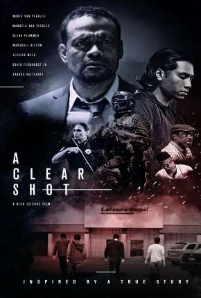 A Clear Shot - Legendado via Torrent