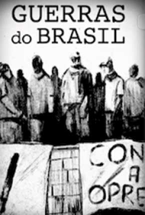 A Guerra do Brasil via Torrent