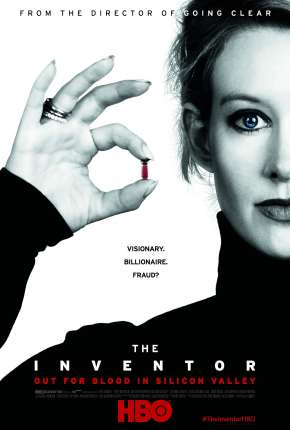 A Inventora - À Procura de Sangue no Vale do Silício via Torrent