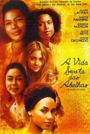 A Vida Secreta das Abelhas via Torrent