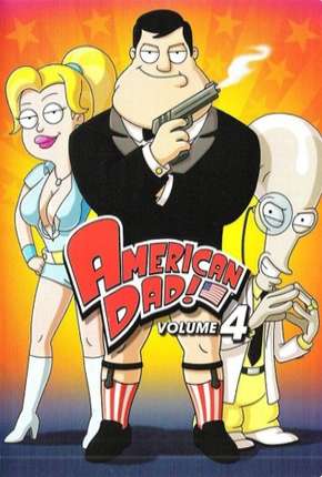 American Dad! - 4ª Temporada via Torrent