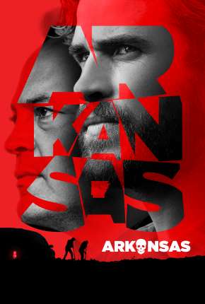 Arkansas - Legendado via Torrent