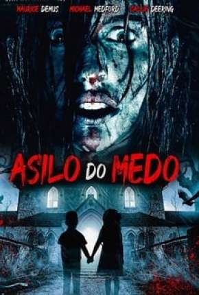 Asilo de Medo via Torrent