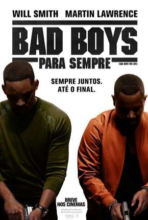 Bad Boys Para Sempre 4K via Torrent