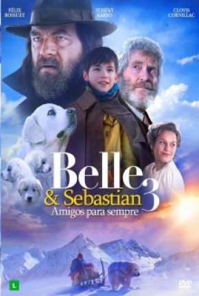 Belle e Sebastian 3 - Amigos para Sempre via Torrent