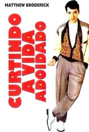 Curtindo a Vida Adoidado - DVD-R via Torrent