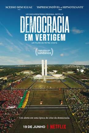 Democracia em Vertigem (Oscar 2020) via Torrent