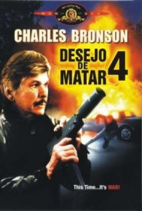 Desejo de Matar 4 - Operação Crackdown via Torrent