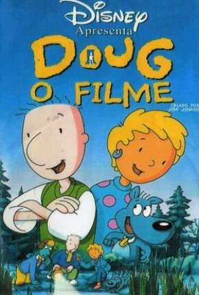 Doug - O Filme via Torrent