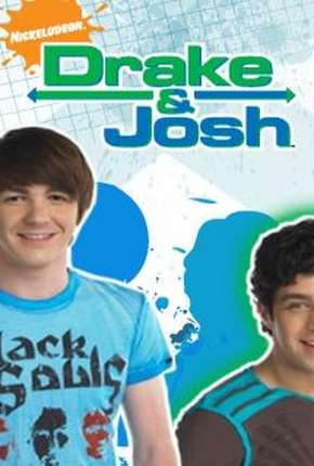 Drake e Josh 1ª até 4ª Temporada via Torrent