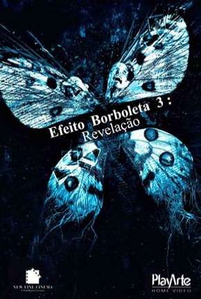 Efeito Borboleta 3 - Revelação - DVD-R via Torrent