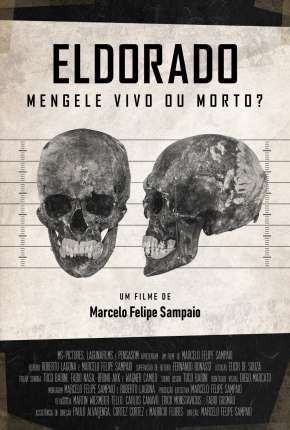 Eldorado - Mengele Vivo ou Morto? via Torrent