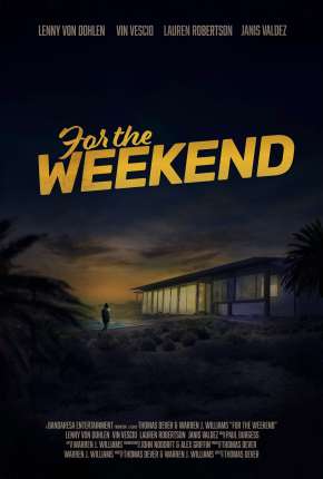 For the Weekend - Legendado via Torrent