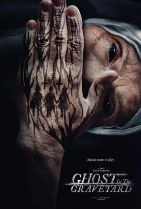 Ghost in the Graveyard - Legendado via Torrent