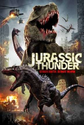 Jurassic Thunder - Legendado via Torrent