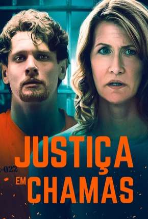 Justiça em Chamas via Torrent