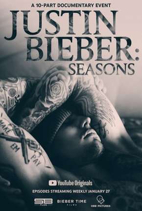 Justin Bieber - Seasons Completa - Legendada via Torrent