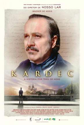 Kardec - A História Por Trás do Nome via Torrent