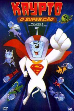 Krypto, o Supercão via Torrent
