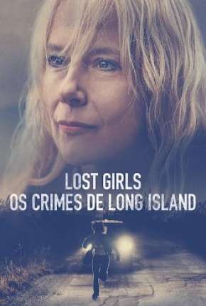 Lost Girls - Os Crimes de Long Island via Torrent