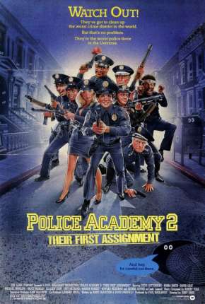 Loucademia de Polícia 2 - A Primeira Missão via Torrent