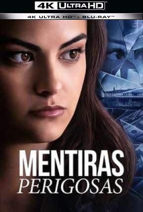 Mentiras Perigosas 4K via Torrent