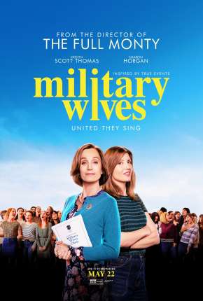 Military Wives - Legendado via Torrent