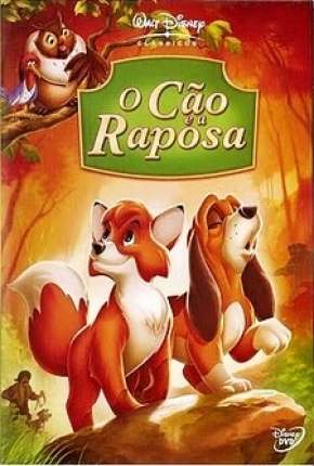 O Cão e a Raposa - Animação via Torrent