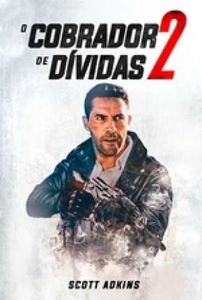 O Cobrador de Dívidas 2 - Legendado via Torrent