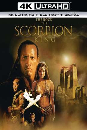 O Escorpião Rei 4K - Legendado via Torrent