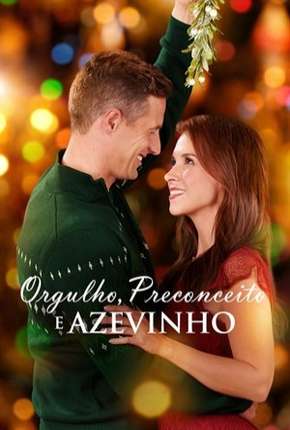 Orgulho, Preconceito e Azevinho via Torrent