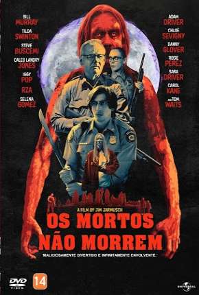 Os Mortos Não Morrem via Torrent