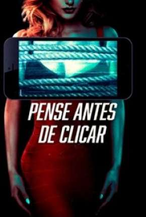 Pense Antes de Clicar - Legendado via Torrent