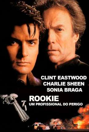 Rookie - Um Profissional do Perigo via Torrent