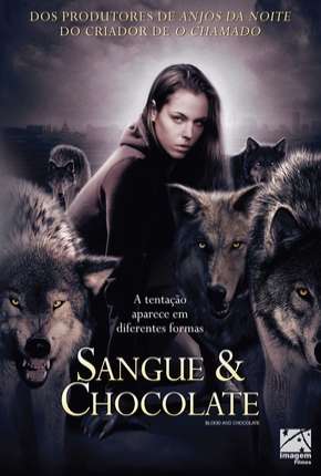Sangue e Chocolate via Torrent