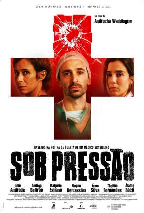 Sob Pressão - 1ª Temporada Completa via Torrent