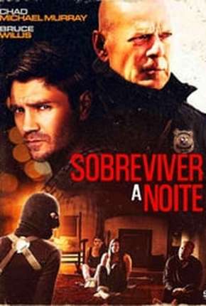Sobreviver à Noite - Survive the Night via Torrent