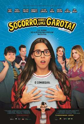 Socorro, Virei Uma Garota! Nacional via Torrent