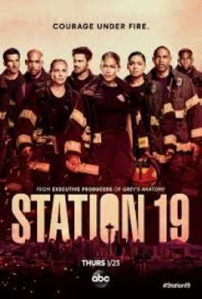 Station 19 - 3ª Temporada Dublada e Dual Áudio Download - Rede Torrent