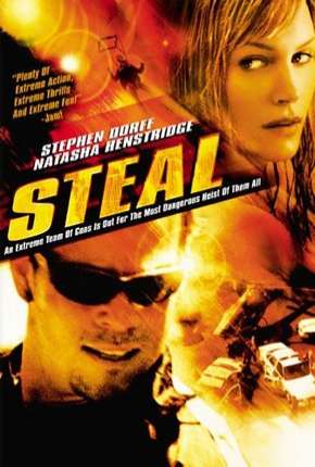 Steal - Fuga Alucinada via Torrent