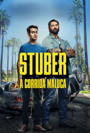 Stuber - A Corrida Maluca via Torrent