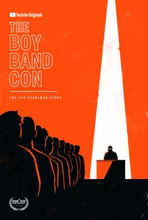 The Boy Band Con - The Lou Pearlman Story - Legendado via Torrent