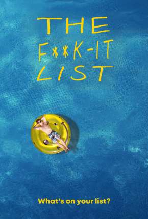 The F**k-It List - Legendado via Torrent
