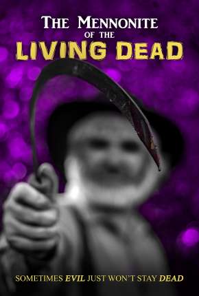 The Mennonite of the Living Dead - Legendado via Torrent
