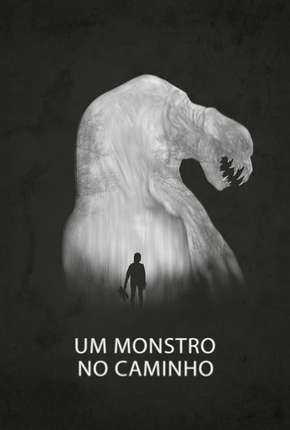 Um Monstro no Caminho - The Monster via Torrent